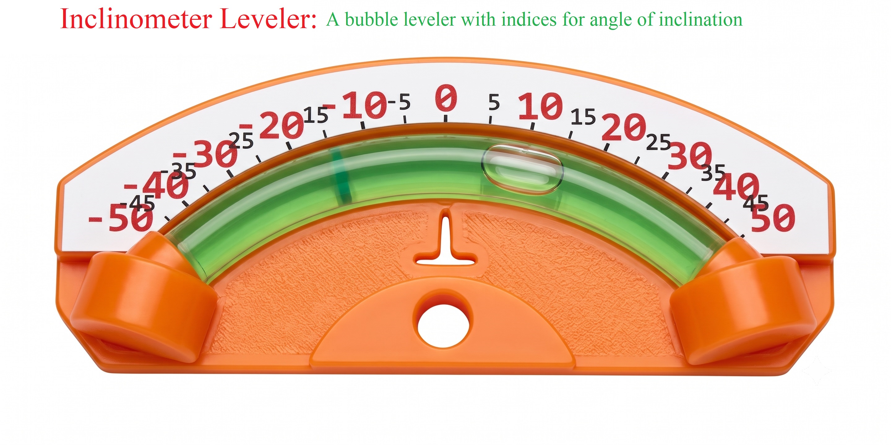 Inclinometer Leveler with elliptical curved bubble vial and degree graduation indices[cite: 6]